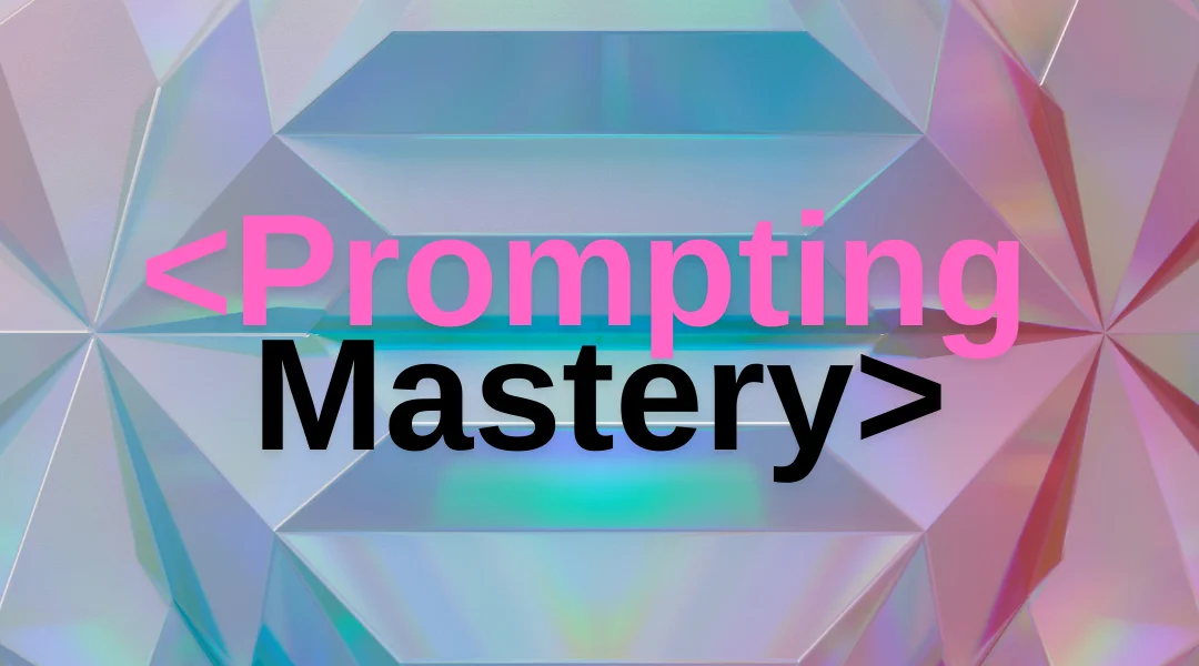 Prompting Mastery: From Basics to Meta Prompts